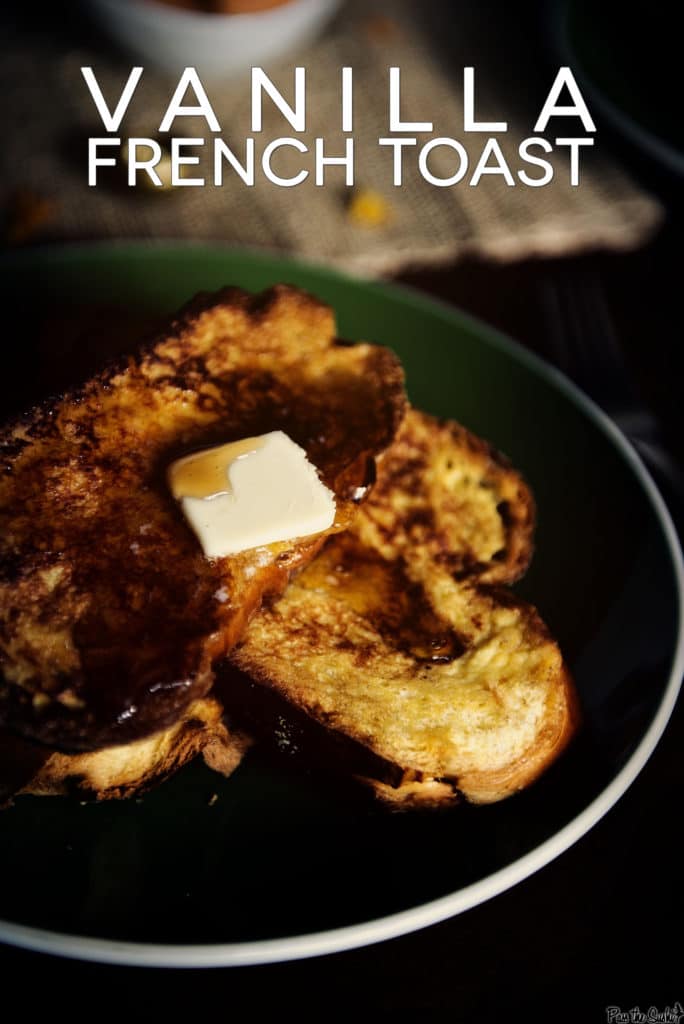 Vanilla French Toast | Kita Roberts PassTheSushi.com