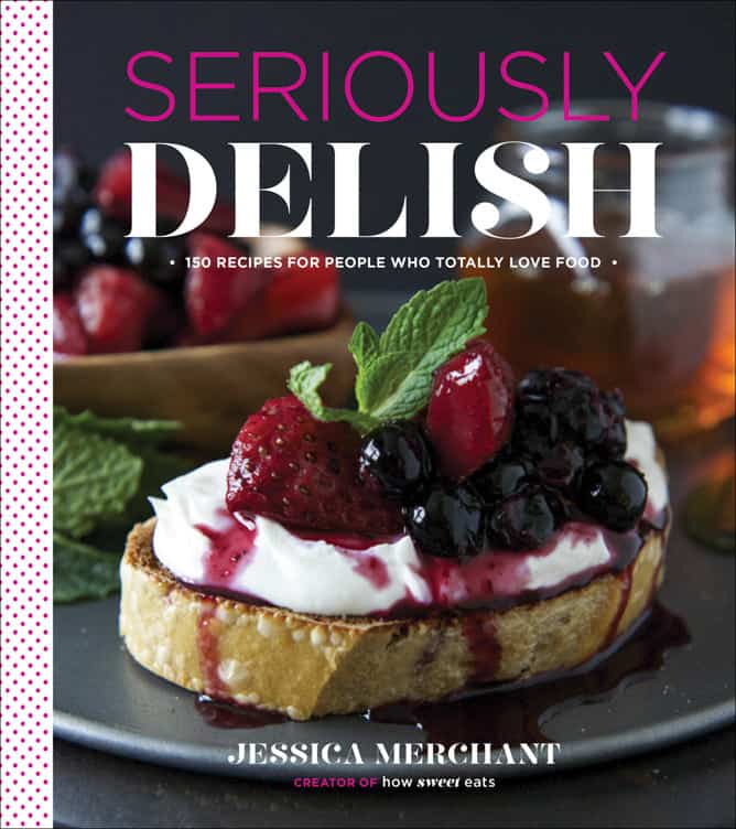 seriously-delish-I-howsweeteats.com-1