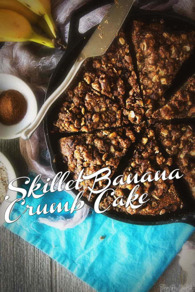 Skillet Banana Crumb Cake | Kita Roberts PassTheSushi.com