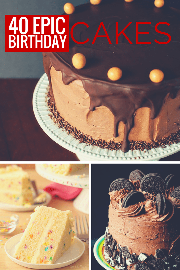 Must Try Epic Birthday Cakes