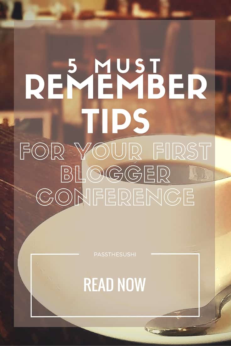 5 must remember tips for your first blogger conference