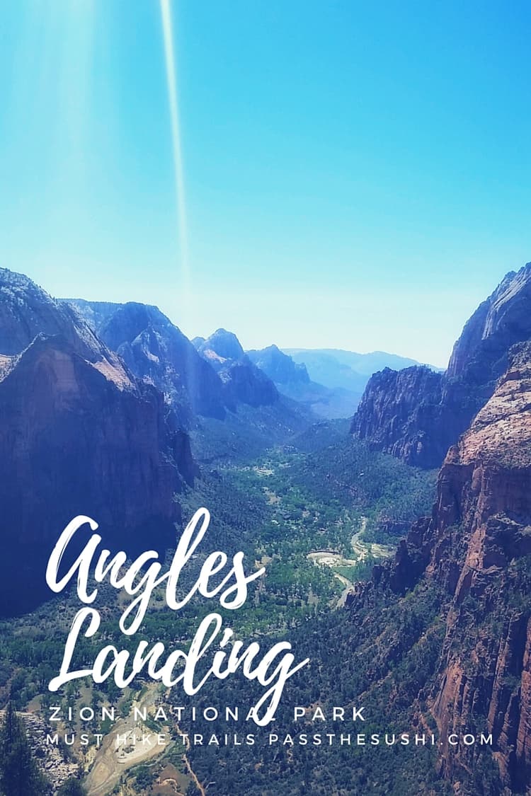  3 Must Hike Trails of Zion National Park | PasstheSushi.com