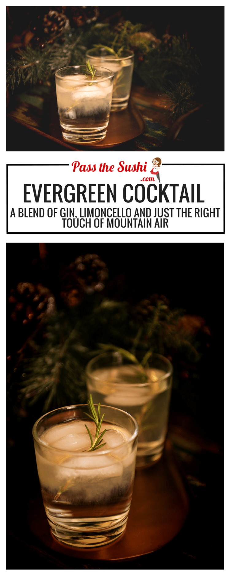 Evergreen Cocktail Recipe - a blend of gin, Limoncello and just the right touch of mountain air. Find on PasstheSushi.com #cocktail