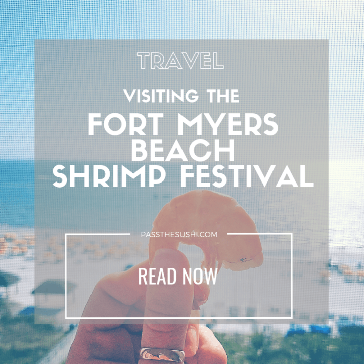 Visiting the Fort Myers Beach Shrimp Festival
