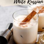 Pinterest image for pumpkin spice white russian cocktail.